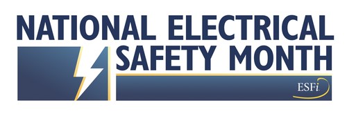 National Electrical Safety Month